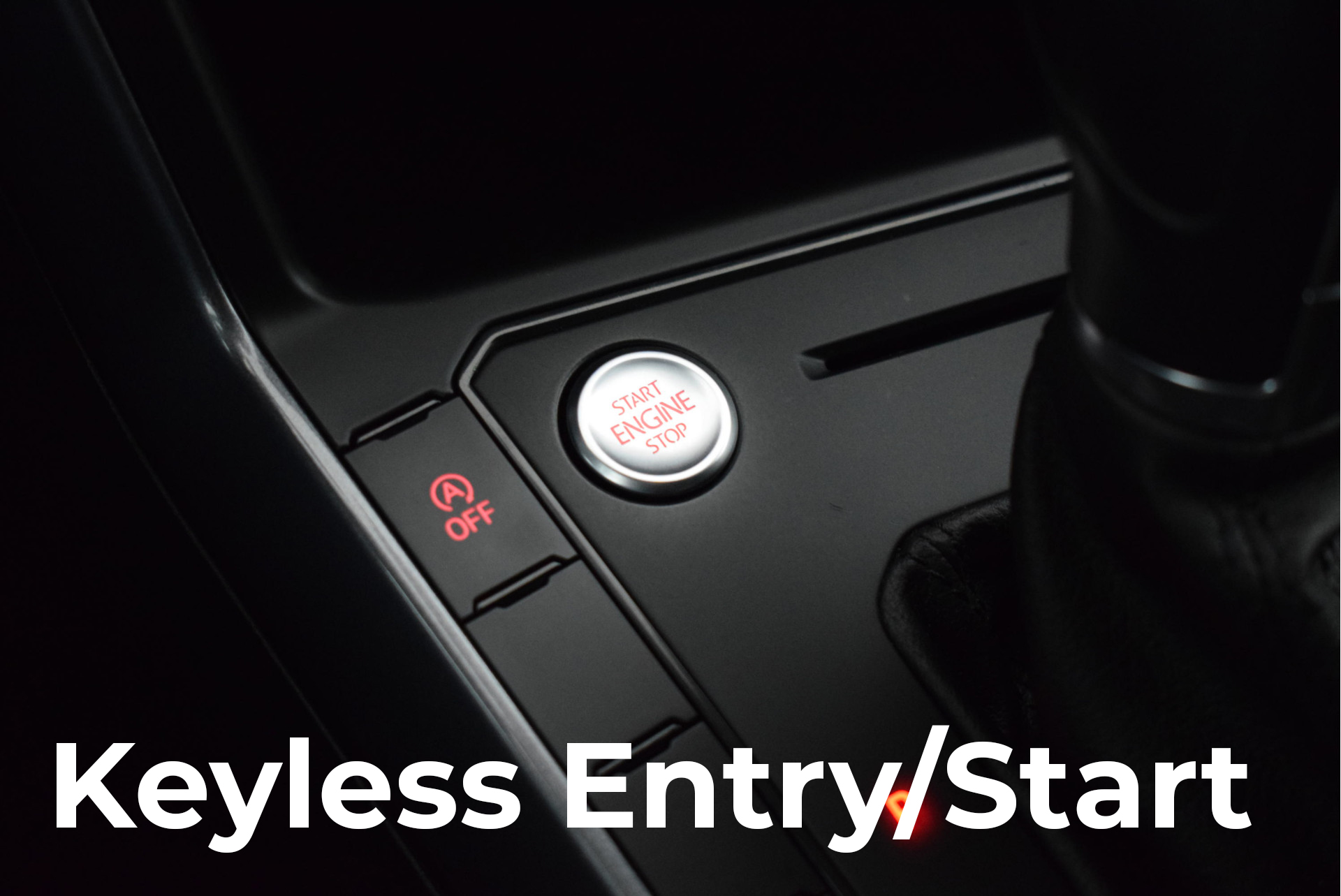 Keyless Entry/Start